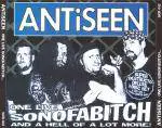 Antiseen : One Live Son Of A Bitch... And A Hell Of A Lot More!